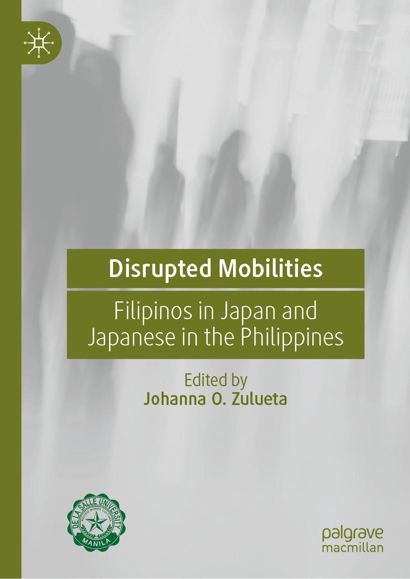 Kniha Disrupted Mobilities Johanna O. Zulueta