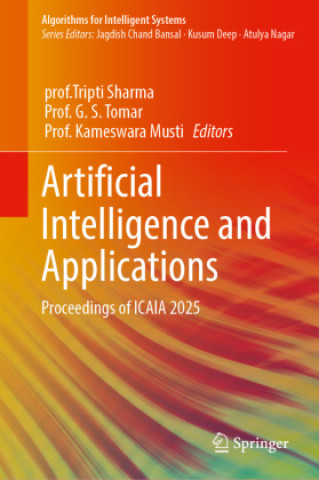 Kniha Artificial Intelligence and Applications G S Tomar