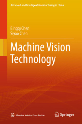 Kniha Machine Vision Technology Siyao Chen