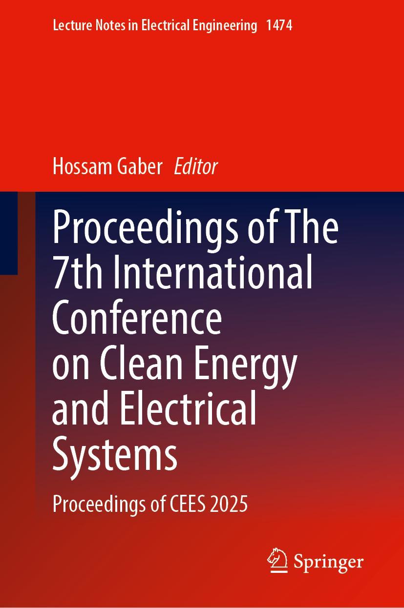 Książka Proceedings of The 7th International Conference on Clean Energy and Electrical Systems Hossam Gaber