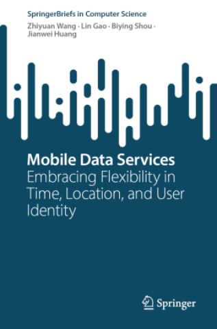 Kniha Mobile Data Services Lin Gao