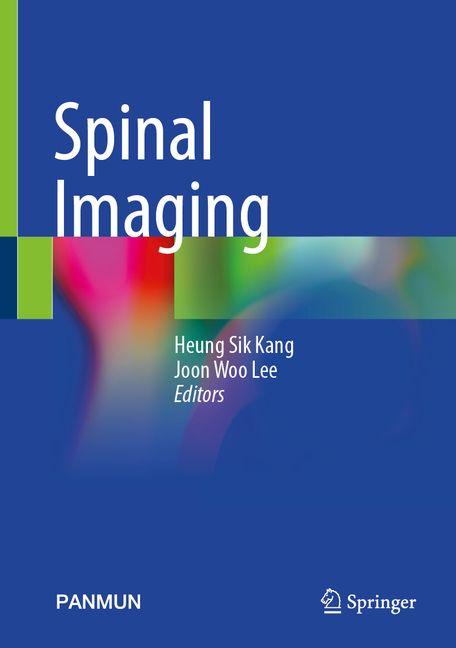 Kniha Spinal Imaging Joon Woo Lee