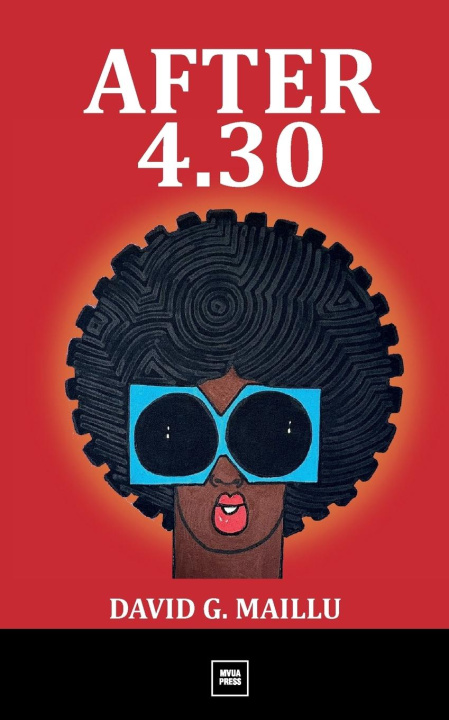 Книга After 4.30 David G. Maillu