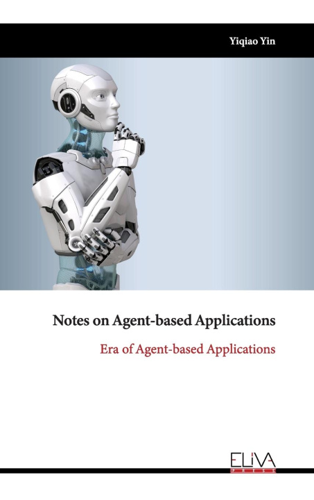 Kniha Notes on Agent-based Applications 