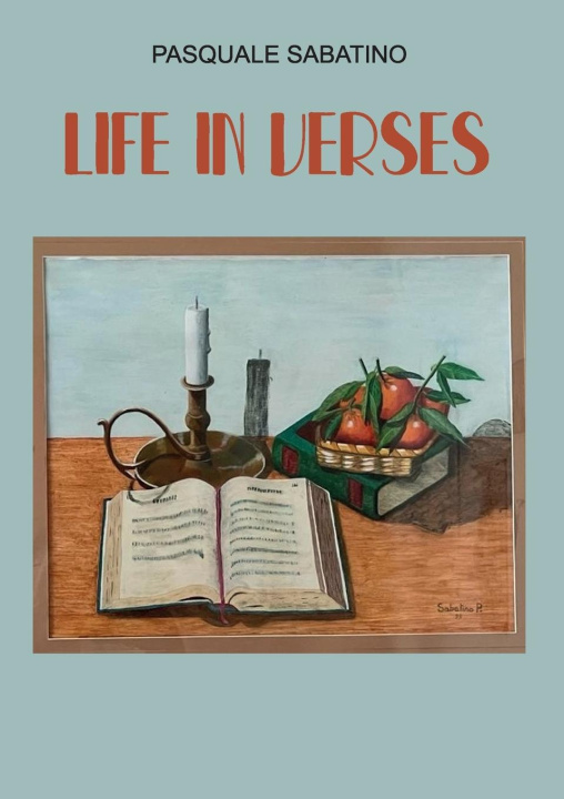 Kniha Life in verses Pasquale Sabatino