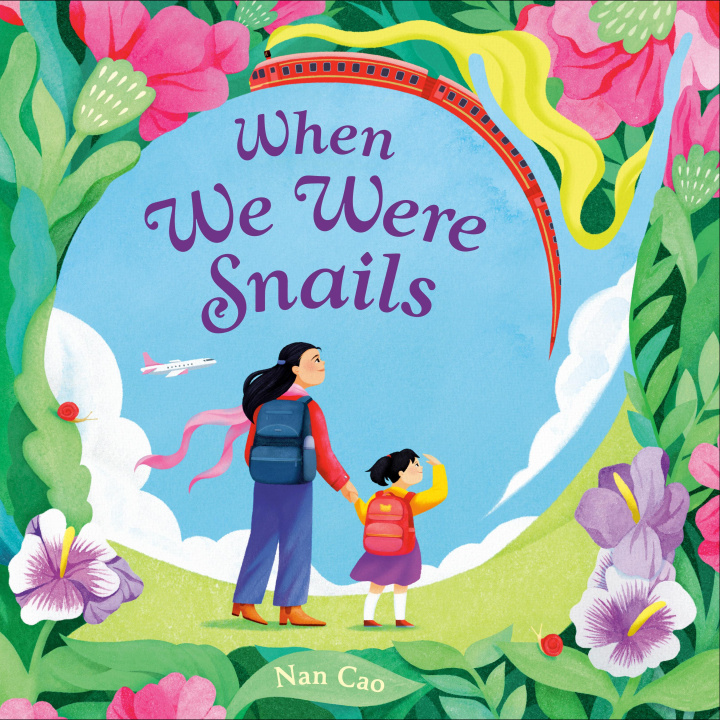 Kniha When We Were Snails CAO NAN