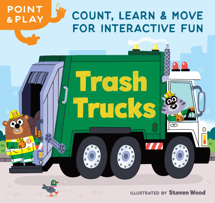 Kniha Point & Play: Trash Trucks Steven Wood