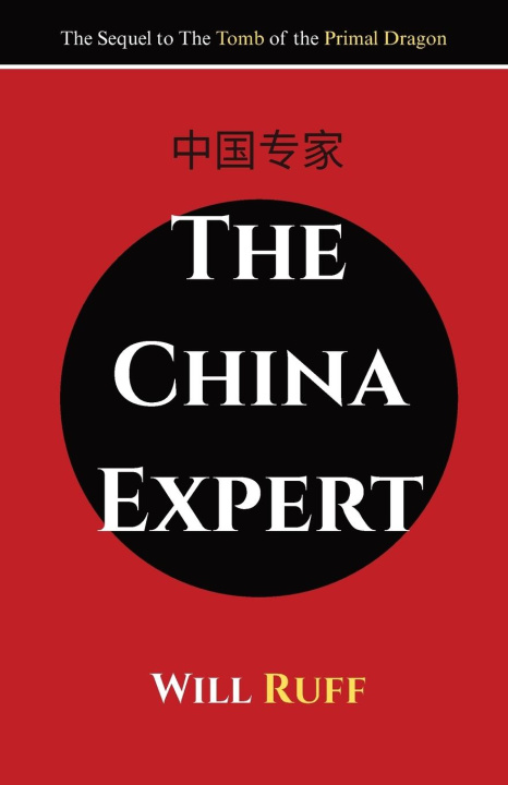 Kniha The China Expert Will Ruff
