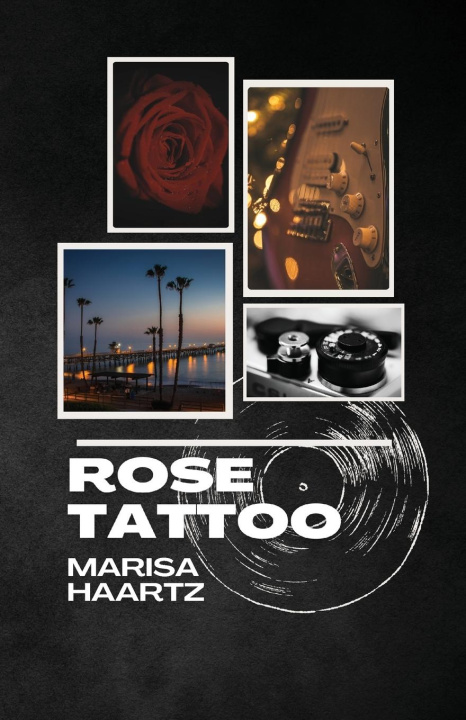 Kniha Rose Tattoo Marisa Haartz