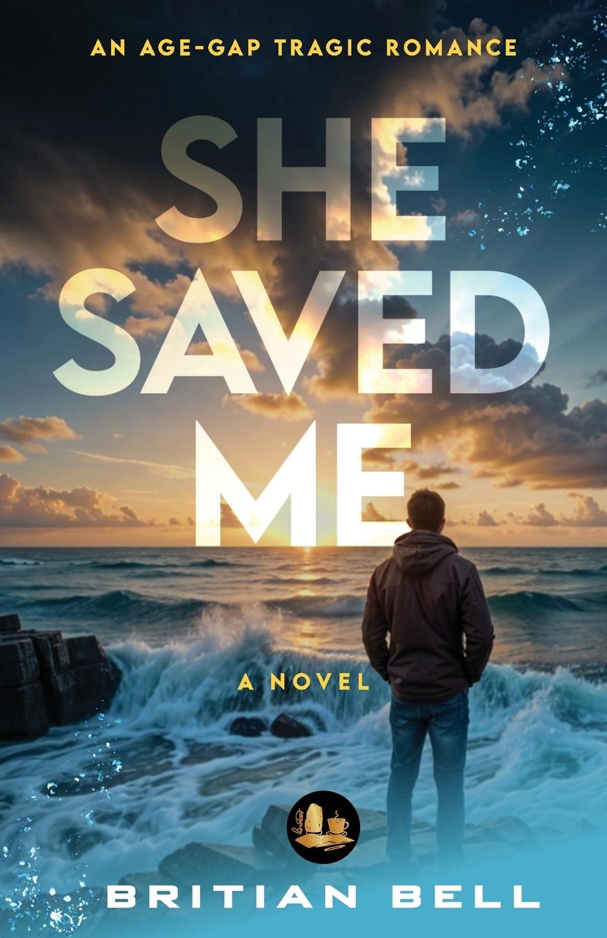 Book She Saved Me Britian Bell