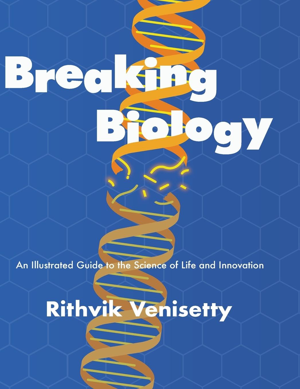 Knjiga Breaking Biology 