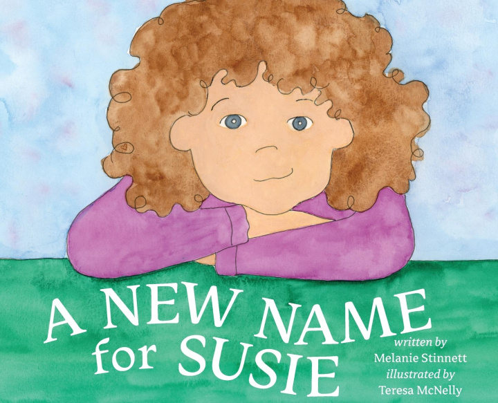 Книга A New Name for Susie Teresa L McNelly