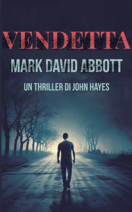 Kniha Vendetta Mark David Abbott