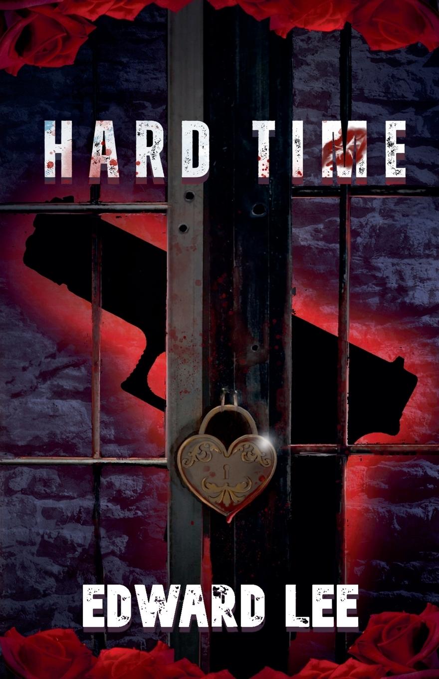 Kniha Hard Time Edward Lee