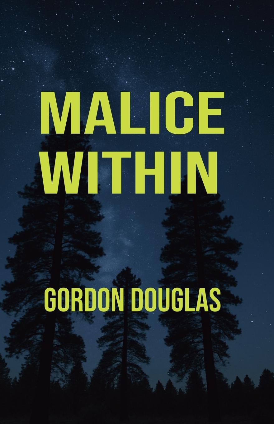 Book Malice Within Gordon Douglas