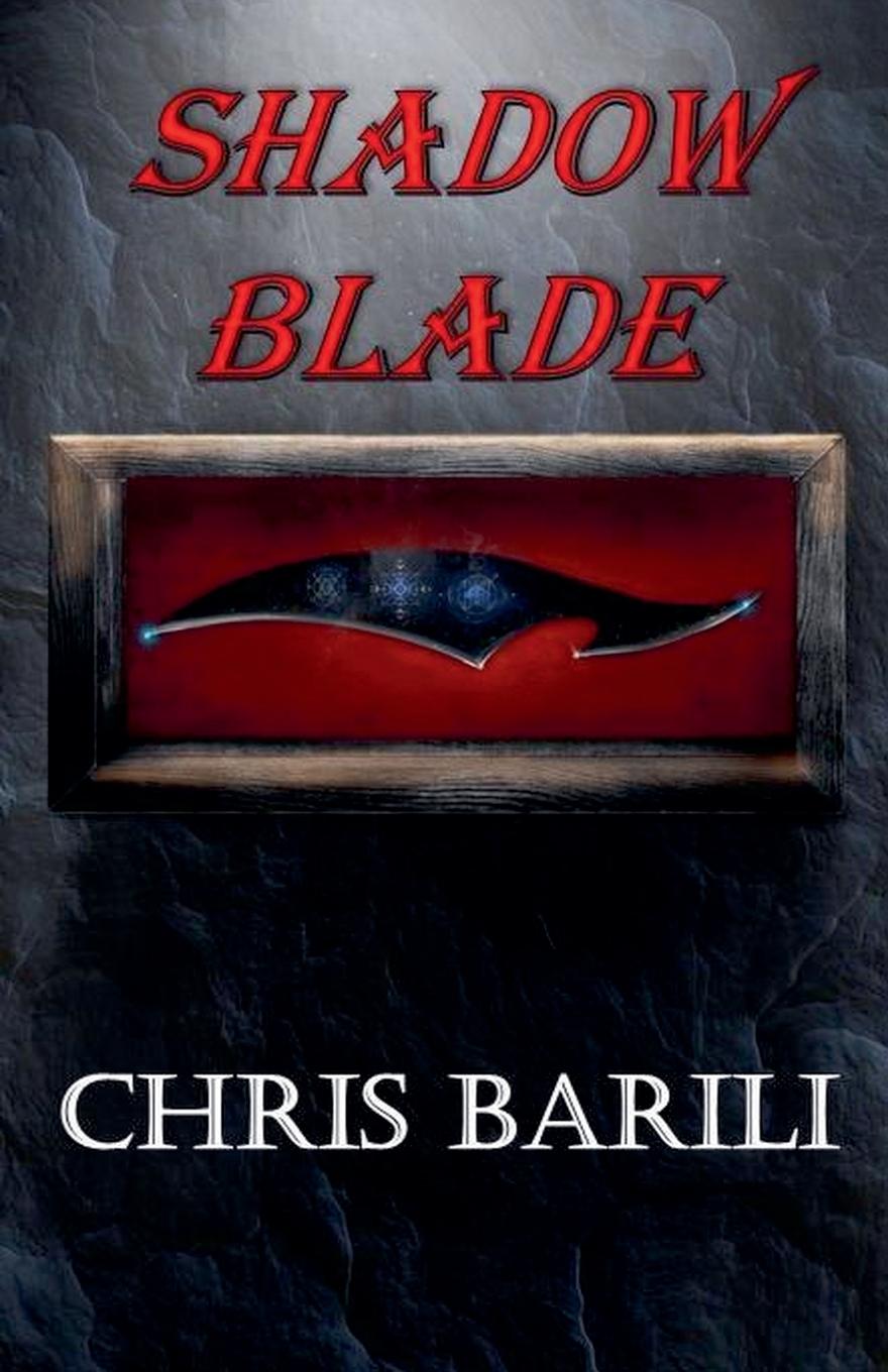 Kniha Shadow Blade Chris Barili