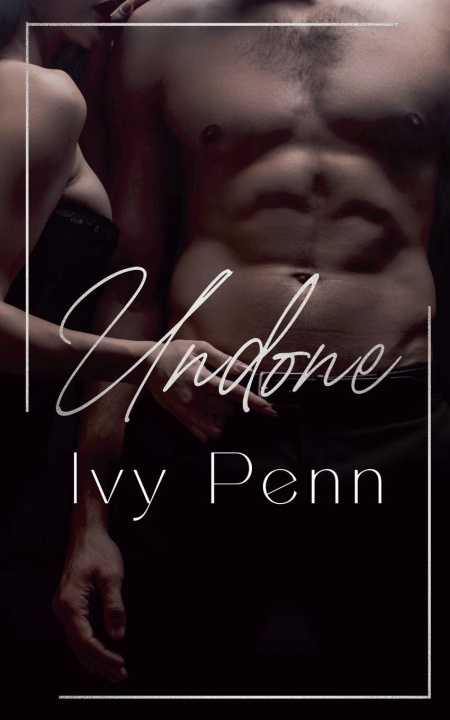 Kniha Undone Ivy Penn