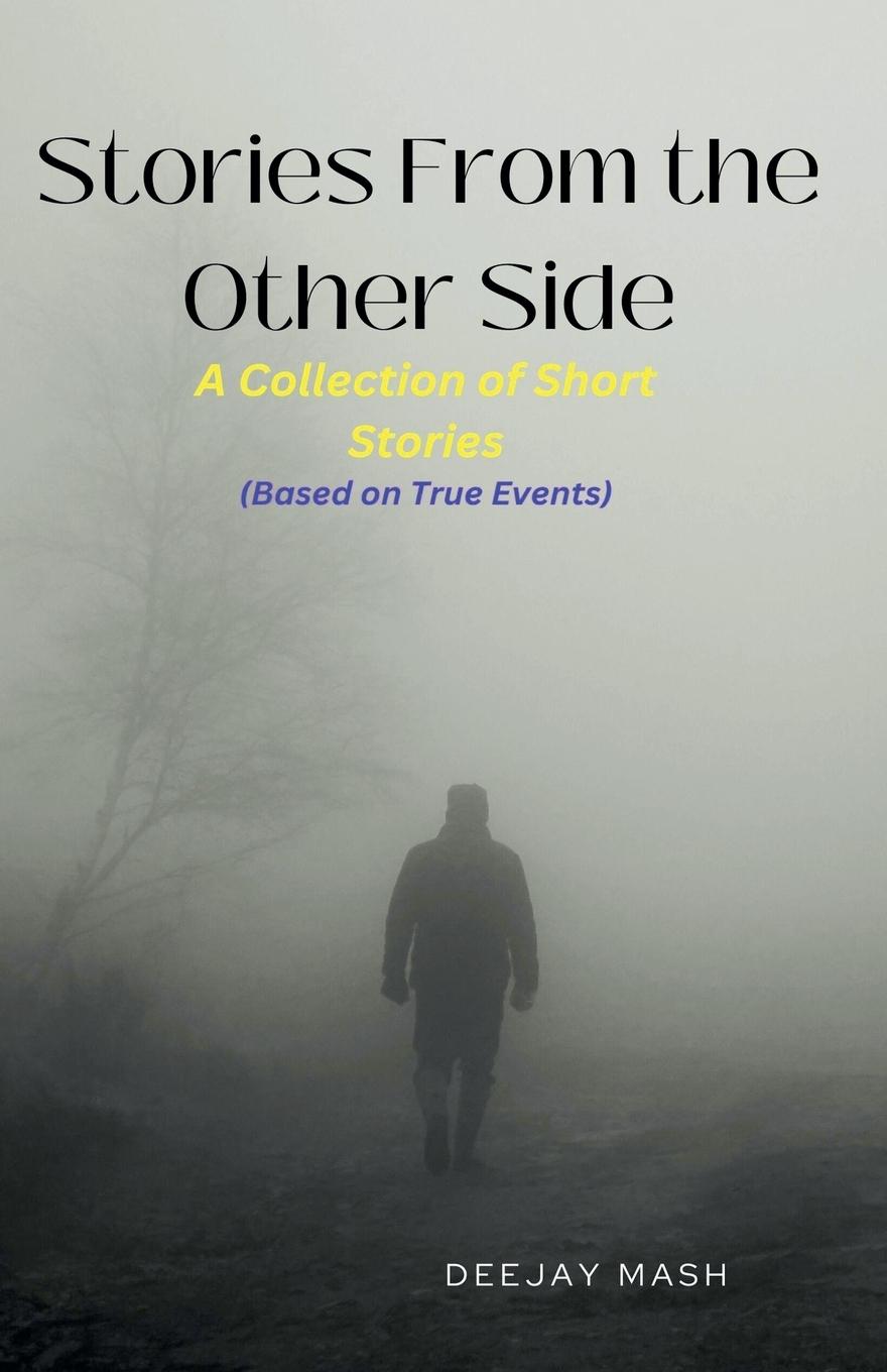 Knjiga Stories From the Other Side Deejay Mash