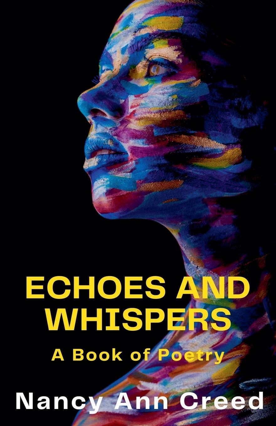 Kniha Echoes and Whispers Nancy Ann Creed