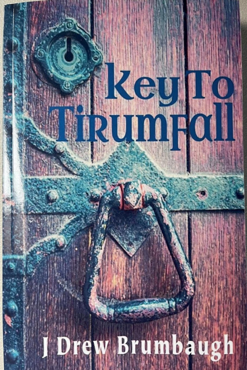 Kniha Key to Tirumfall J Drew Brumbaugh