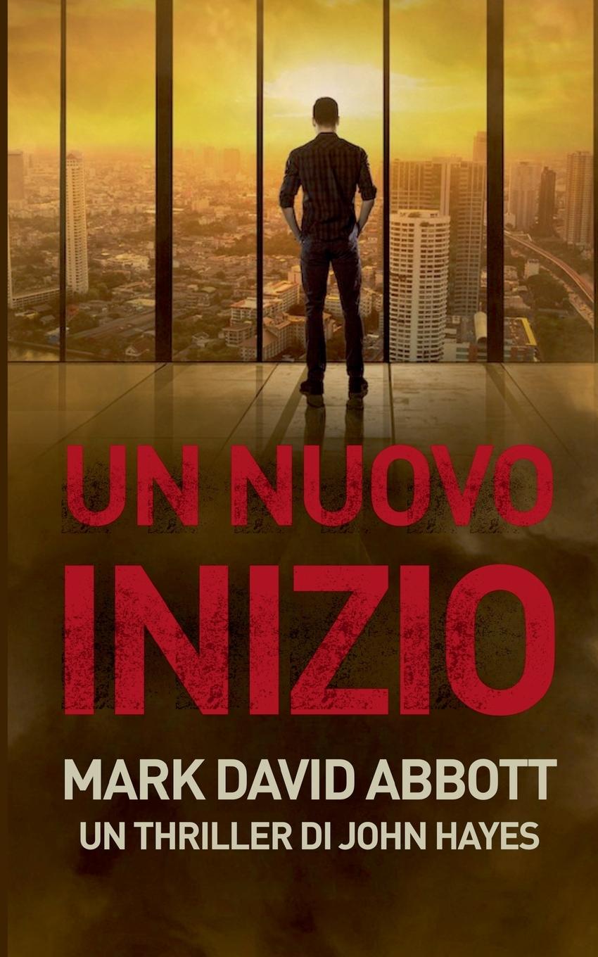 Kniha Un Nuovo Inizio Mark David Abbott