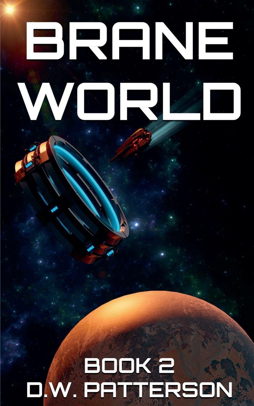 Knjiga Brane World Book 2 D.W. Patterson