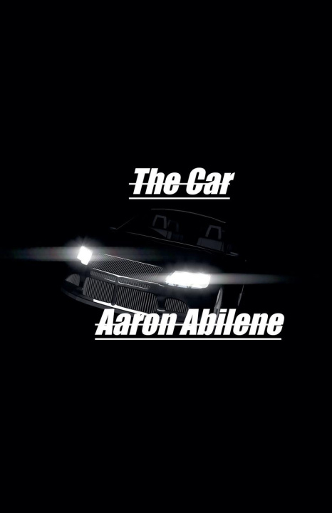 Kniha The Car Aaron Abilene