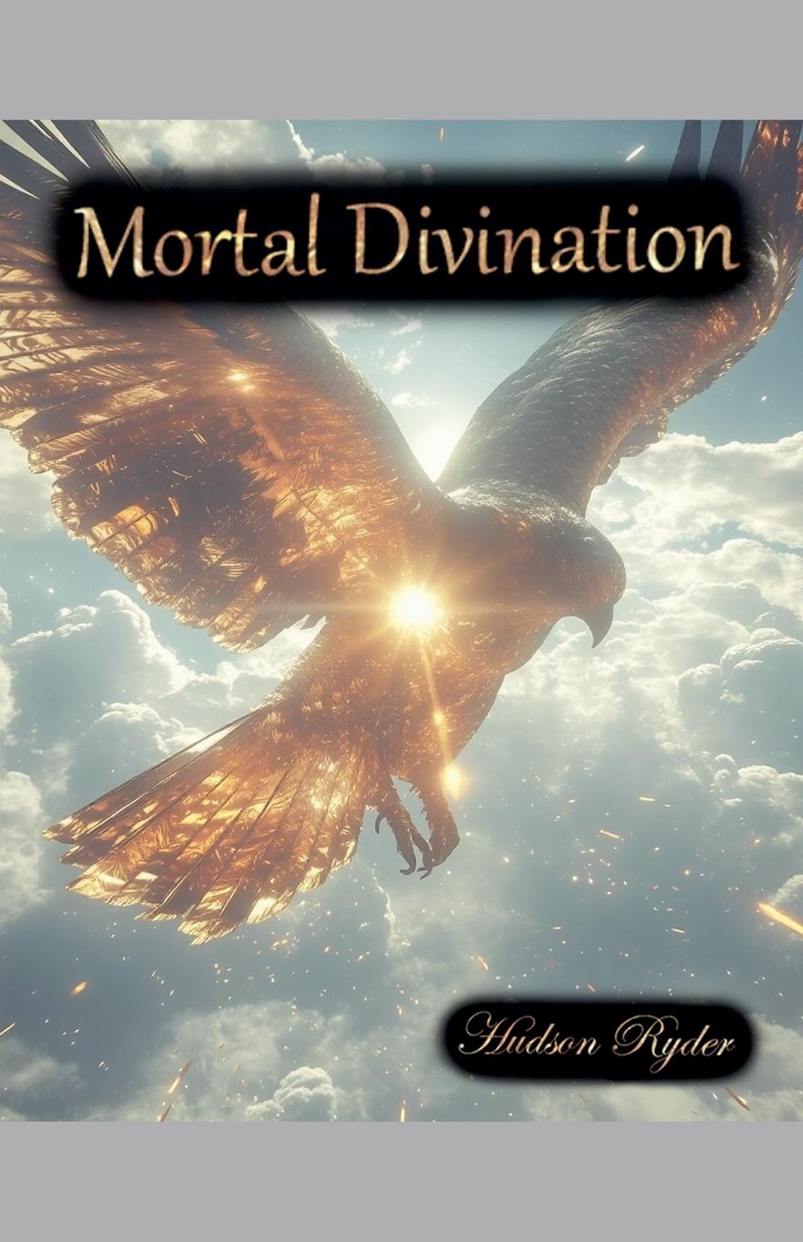 Kniha Mortal Divination Hudson Ryder