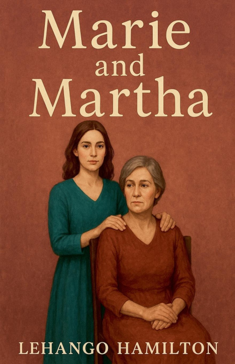 Книга Marie and Martha Lehango Hamilton