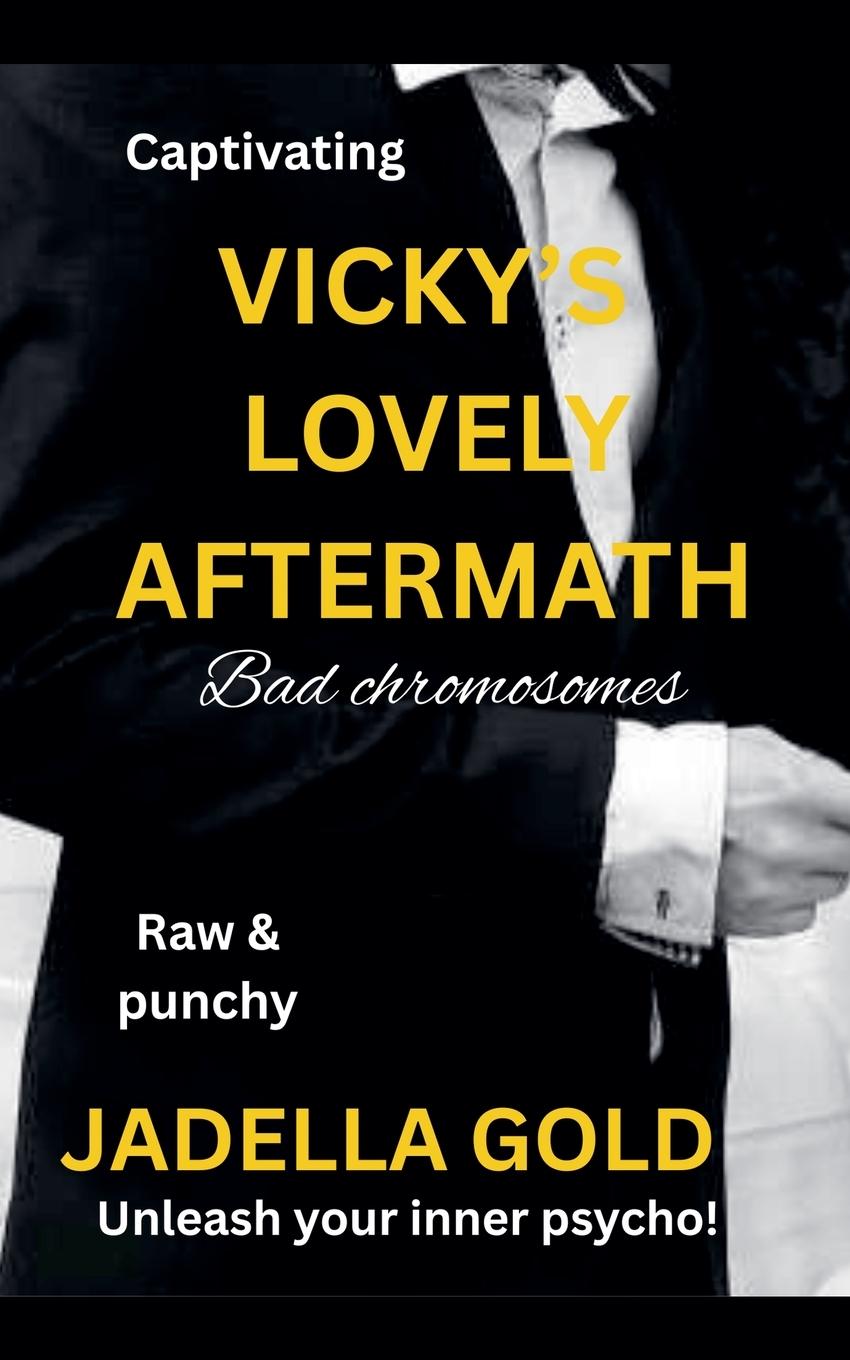 Kniha Vicky's Lovely Aftermath Jadella Gold