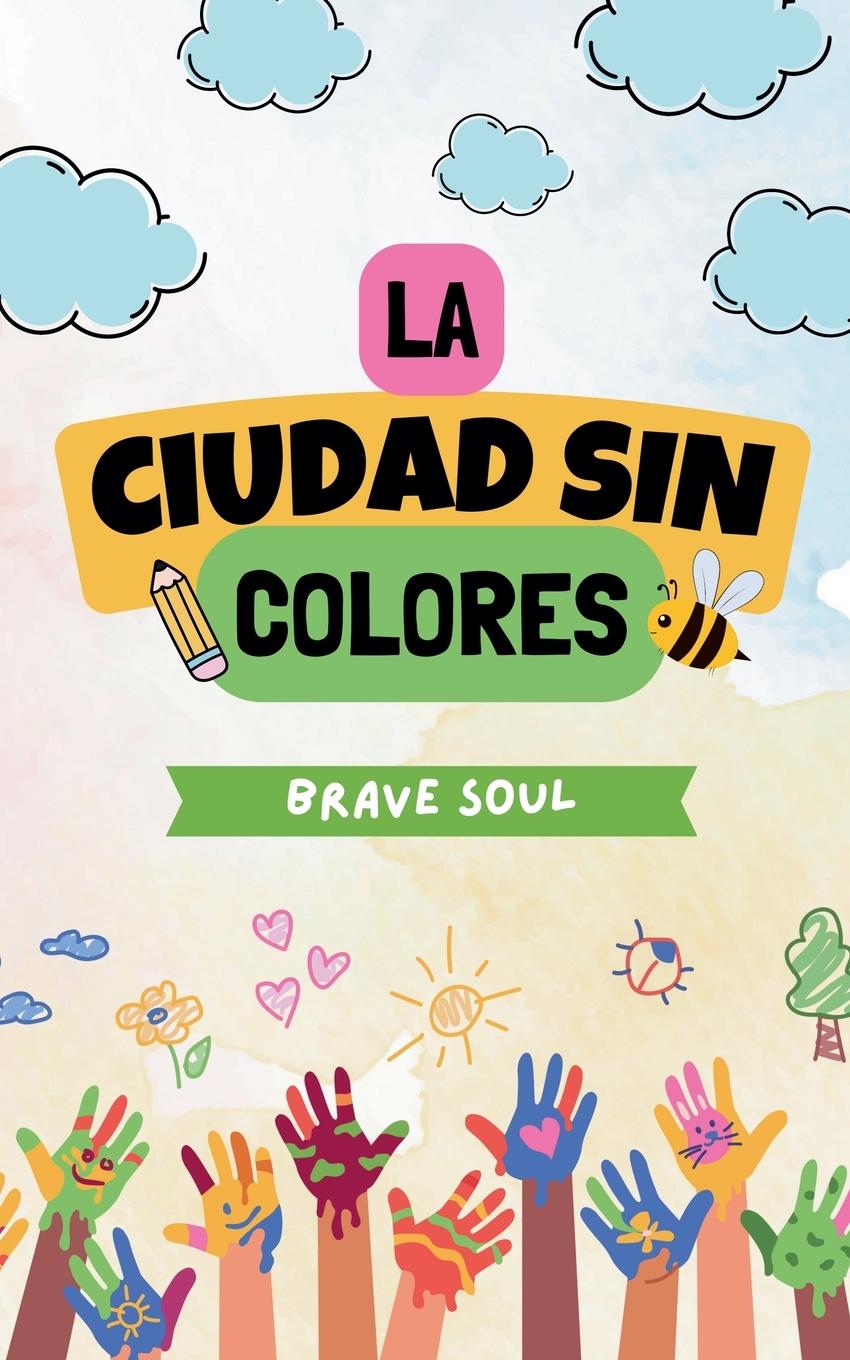 Kniha La Ciudad sin Colores 