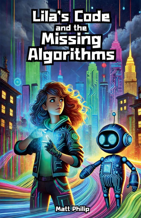 Kniha Lila's Code and the Missing Algorithms 