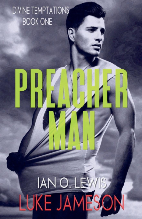 Knjiga Preacher Man Ian O. Lewis