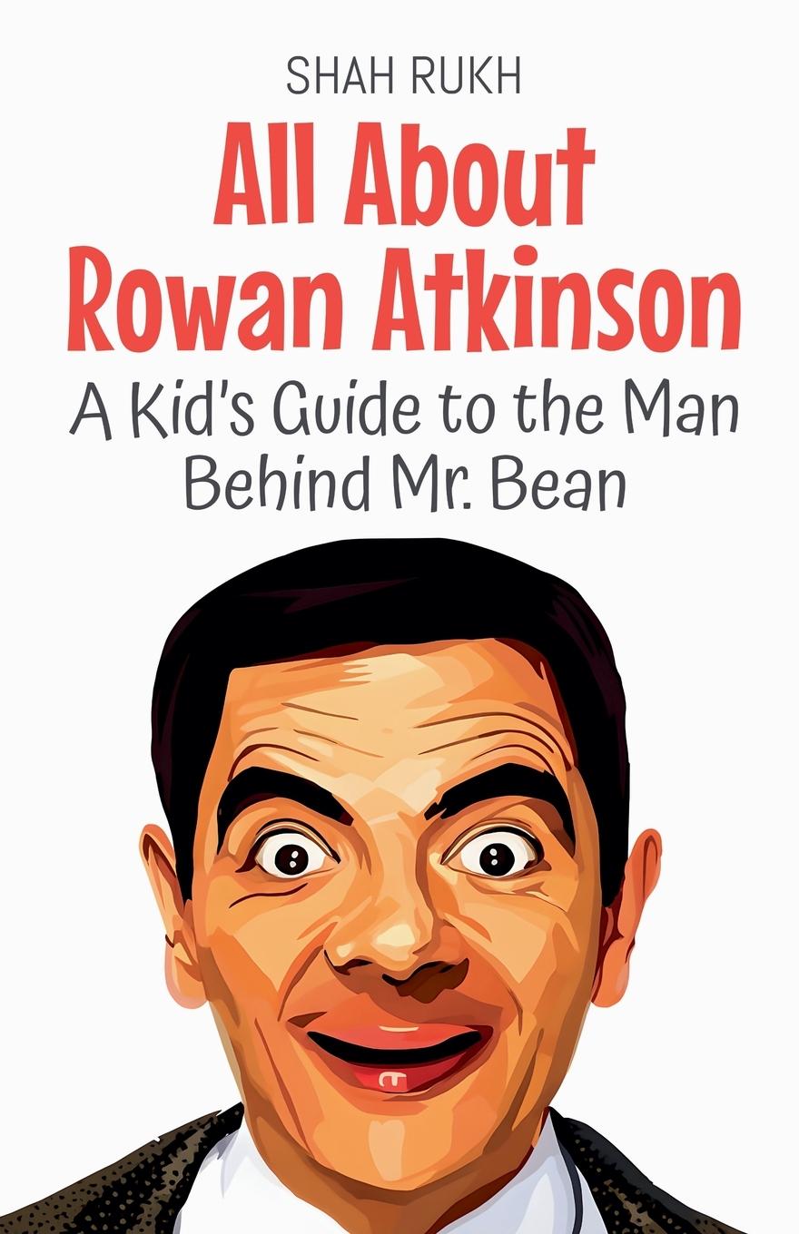 Kniha All About Rowan Atkinson 