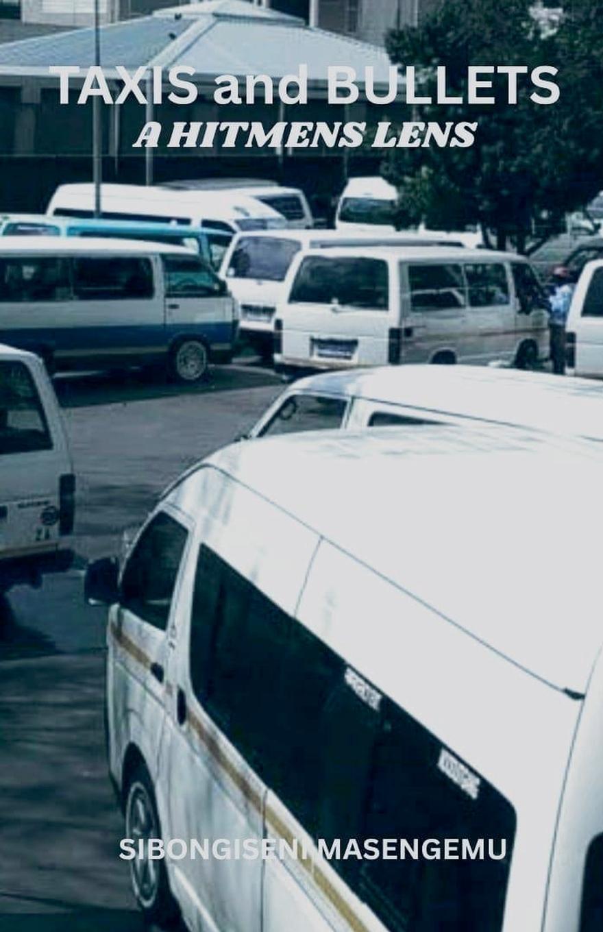 Kniha Taxis and Bullets 