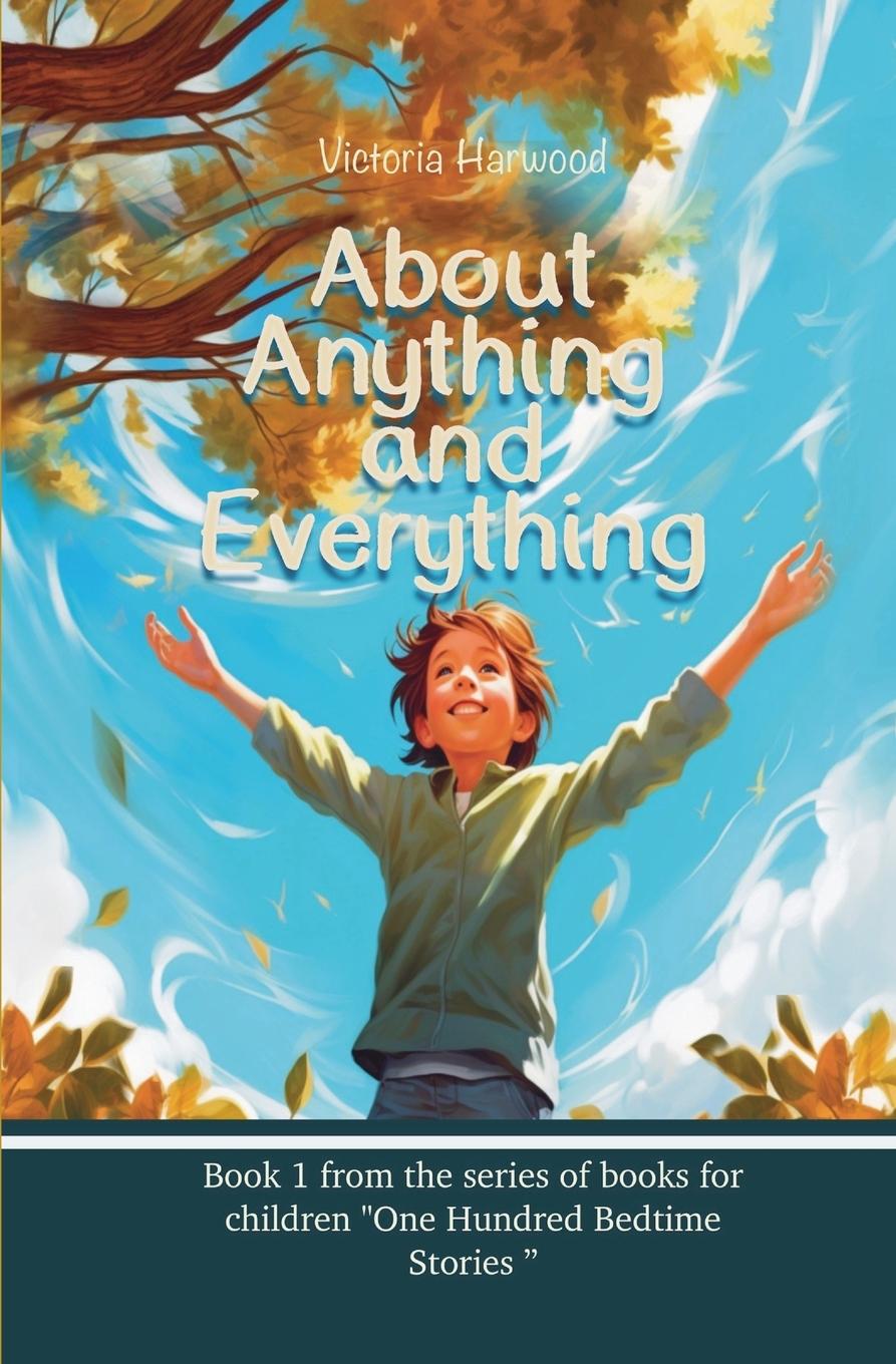 Kniha About Anything & Everything 