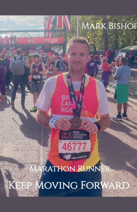 Kniha Marathon Runner - Keep Moving Forward 