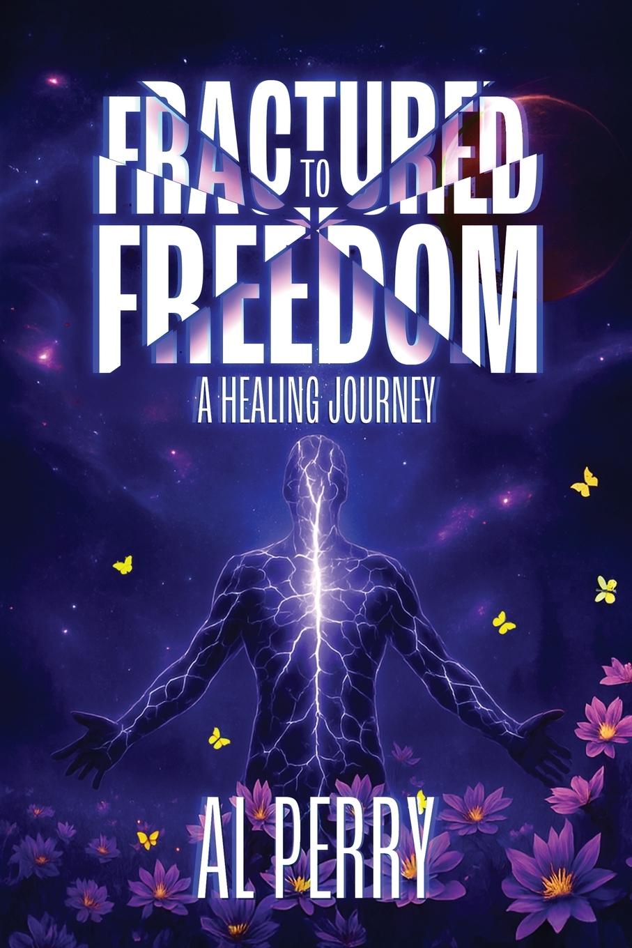 Kniha Fractured to Freedom 