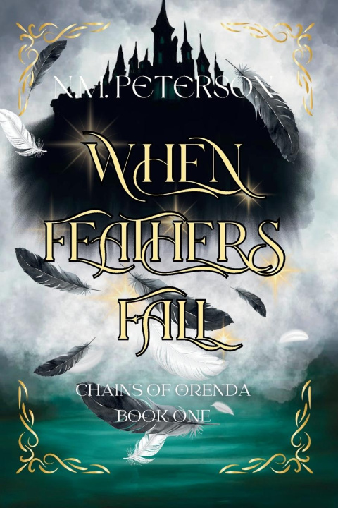 Kniha When Feathers Fall N.M. Peterson