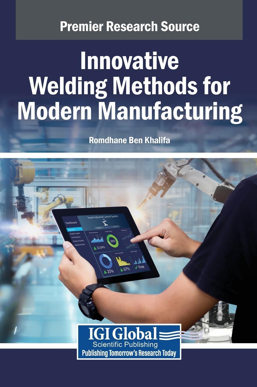 Книга Innovative Welding Methods for Modern Manufacturing Romdhane Ben Khalifa