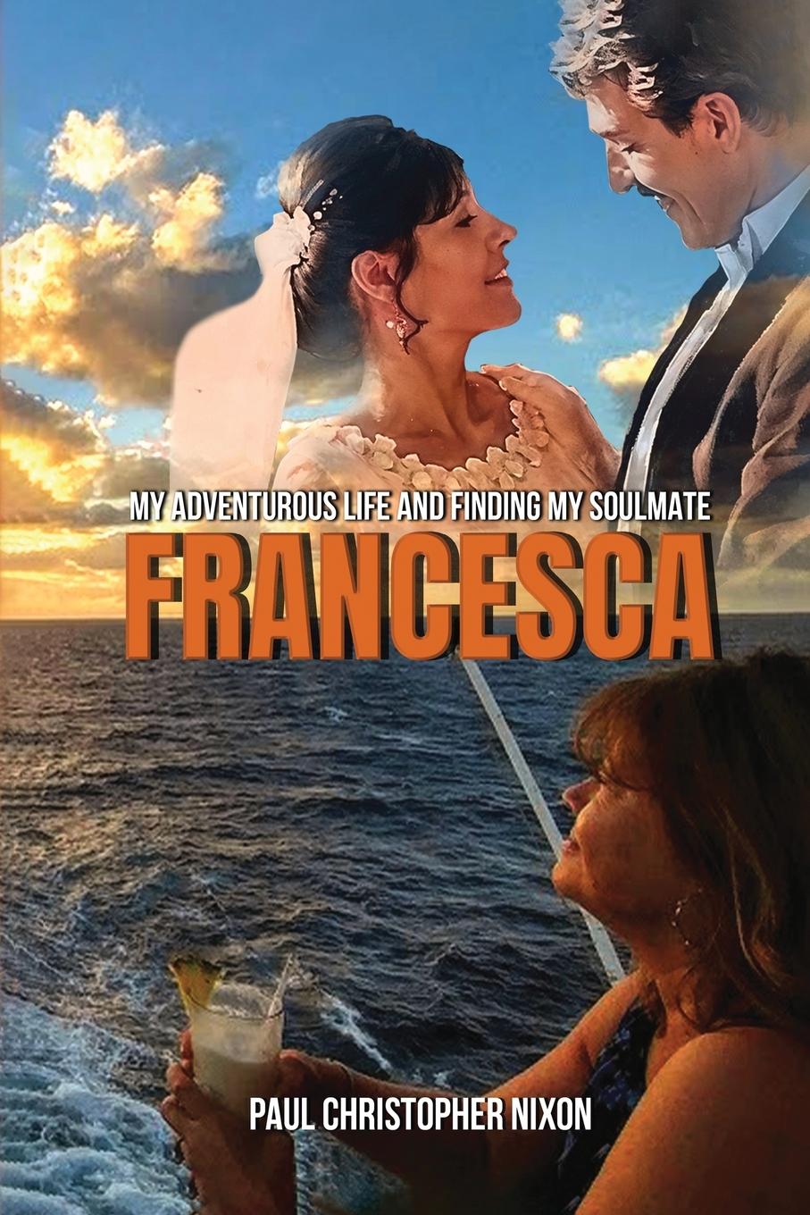 Kniha FRANCESCA Paul C Nixon
