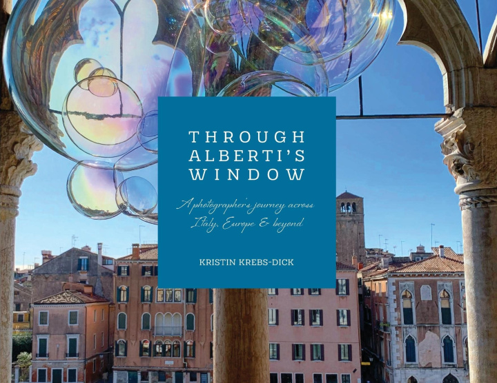 Kniha Through Alberti's Window Kristin Krebs-Dick