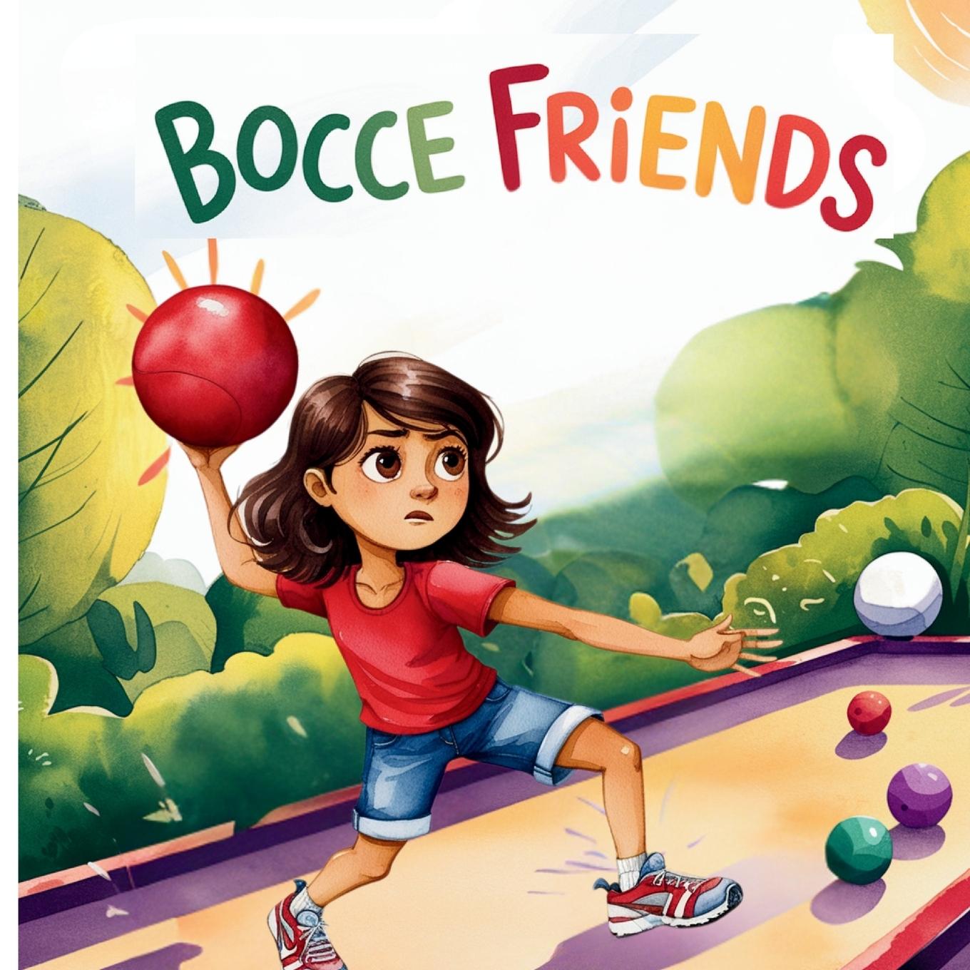 Kniha Bella and Bocce Friends Everly Sumitra