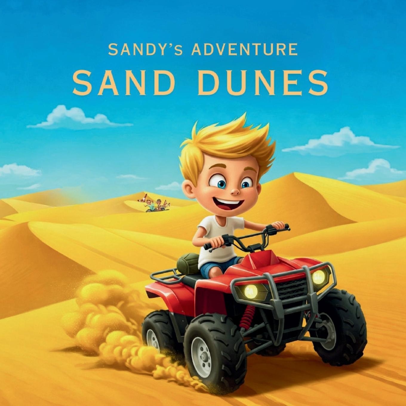 Kniha Sandy's Big Dune Adventure Everly Sumitra