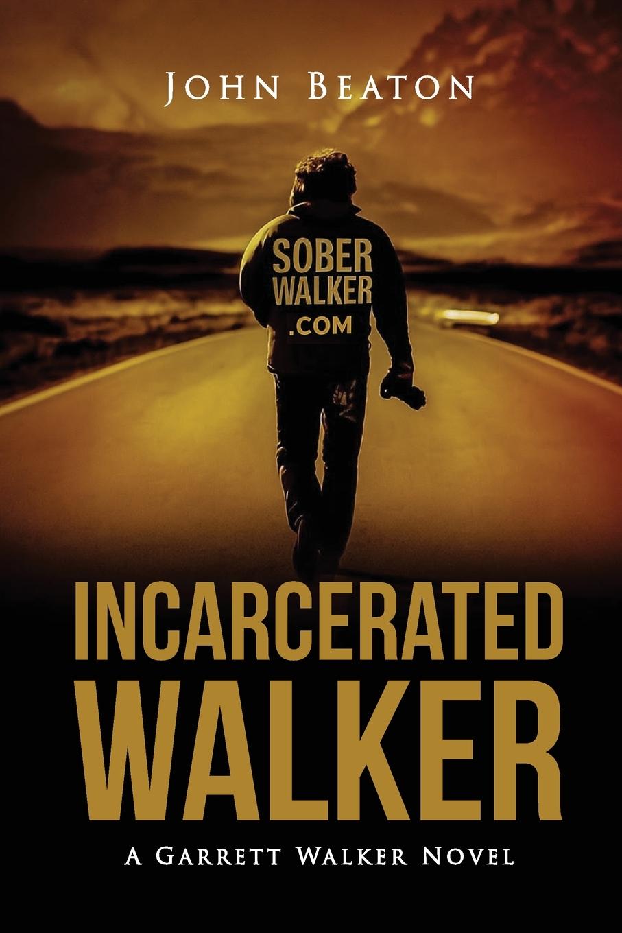 Kniha Incarcerated Walker 