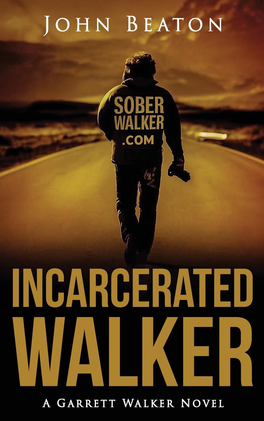 Kniha Incarcerated Walker 
