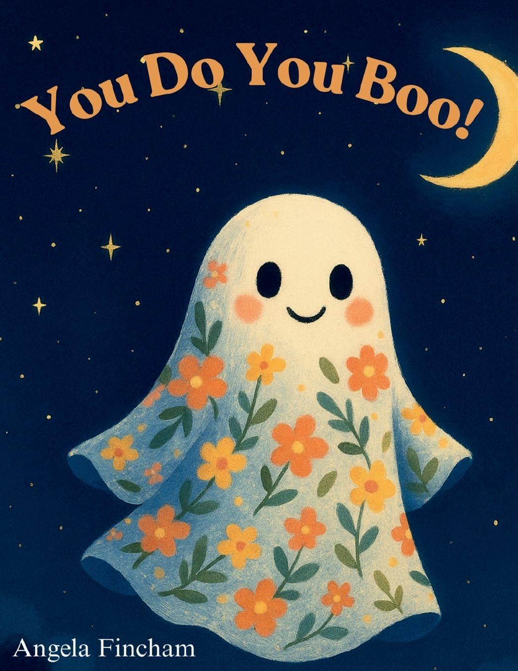 Kniha You Do You Boo! Angela Fincham