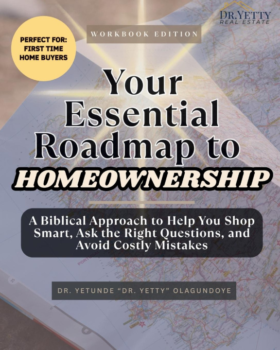 Kniha Your Essential Roadmap to Homeownership 