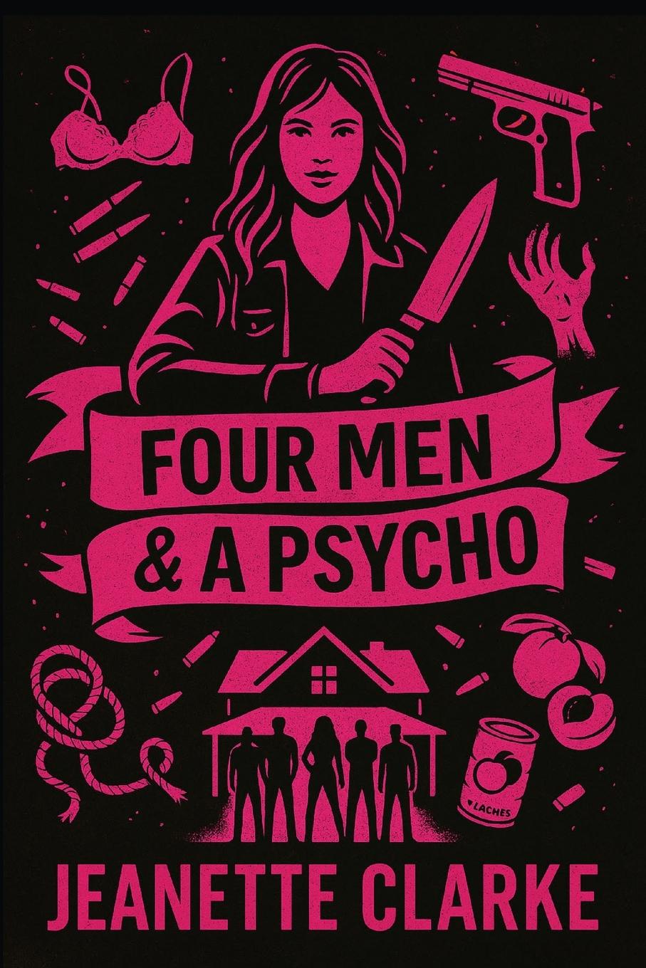 Kniha Four Men & A Psycho 