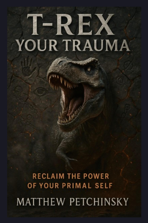 Kniha T-Rex Your Trauma 